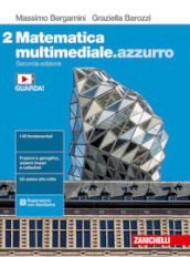 Matematica multimediale.azzurro. Per le Scuole superiori. Con e-book. Con espansione online. Vol. 2