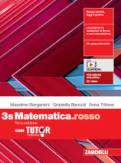 Matematica.rosso. Con Tutor. Per le Scuole superiori. Con e-book. Con espansione online. Vol. 3S