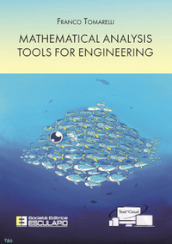 Mathematical analysis tools for engineering