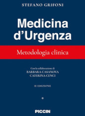 Medicina d urgenza. Metodologia clinica