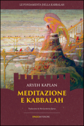 Meditazione e Kabbalah