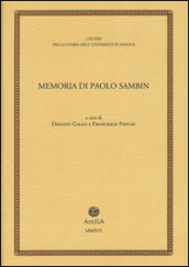 Memoria di Paolo Sambin (1913-2003)