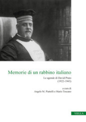 Memorie di un rabbino italiano. Le agende di David Prato (1922-1943)