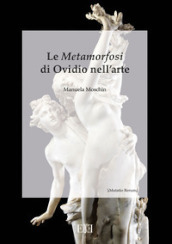 Le Metamorfosi di Ovidio nell arte