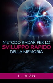 Metodo Radar per lo sviluppo rapido della memoria