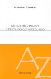 Micro dizionario etimologico angolano