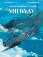 Midway. Le grandi battaglie navali
