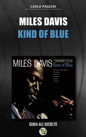 Miles Davis - Kind of Blue (Dischi da leggere)