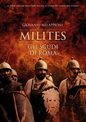 Milites - Gli scudi di Roma