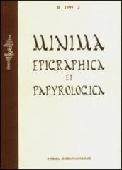 Minima epigraphica et papyrologica. Anno II. 2.