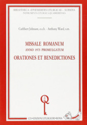 Missale romanum. Anno 1975 promulgatum. Orationes et benedictiones
