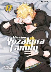 Mission: Yozakura family. Vol. 17