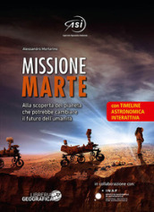 Missione Marte. Ediz. a colori