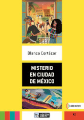 Misterio en Ciudad de México. A2. Con File audio per il download