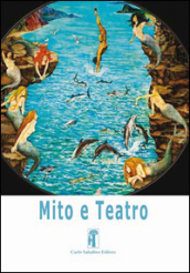 Mito e teatro . 3: L  azione, il tempo, lo spazio. Ricognizione sulle «Unità aristoteliche»