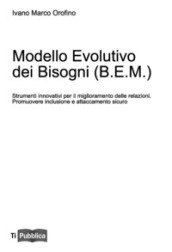 Modello evolutivo dei bisogni (B.E.M.)