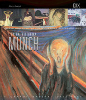Munch. L opera pittorica. Ediz. illustrata