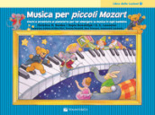 Musica per piccoli Mozart. Il libro delle lezioni. 3.