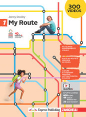 My Route. Per la Scuola media. Con Contenuto digitale (fornito elettronicamente). Vol. 1