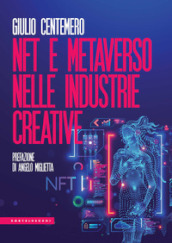 NFT e metaverso nelle industrie creative