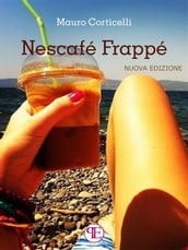 Nescafé Frappé - Nuova Edizione