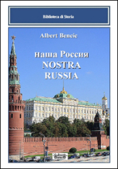 Nostra Russia