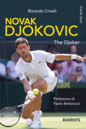 Novak Djokovic. The Djoker
