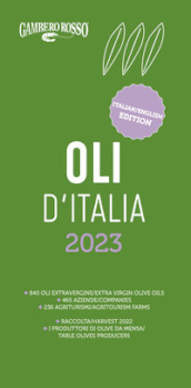 Oli d Italia 2023. Ediz. italiana e inglese