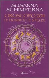 Oroscopo 2011. Le donne e le stelle
