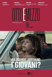 Ottoemezzo. Visioni, avventure e passioni del cinema italiano (2023). 70: Ma quando arrivano i giovani?