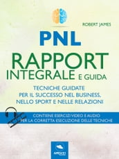 PNL. Rapport integrale e guida