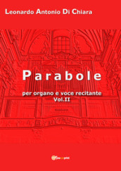 Parabole per organo e voce recitante. 2.