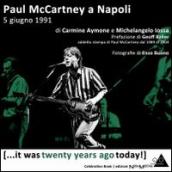 Paul McCartney a Napoli 5 giugno 1991