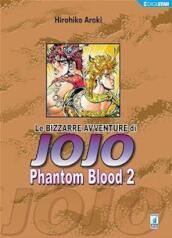 Phantom blood. Le bizzarre avventure di Jojo. 2.