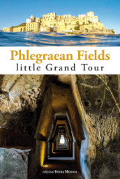 Phlegraean Fields. Little grand tour