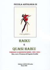 Piccola antologia di haiku e quasi kaiku. Omaggio a Harukichi Shimoi, 1883-1954