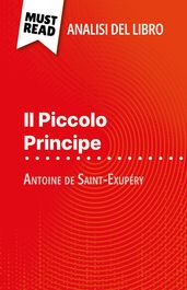 Il Piccolo Principe di Antoine de Saint-Exupéry (Analisi del libro)
