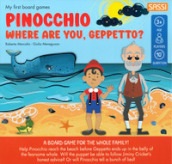 Pinocchio. Where are you, Geppetto? My first board games. Con gadget