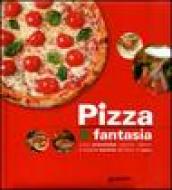 Pizza & fantasia
