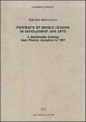Portraits of middle judaism in scholarship and arts. A multimedia catalog from Flavius Josephus to 1991