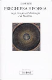 Preghiera e poesia negli inni di Sant Ambrogio e di Manzoni