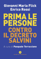 Prima le persone. Contro il decreto Salvini