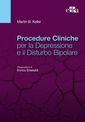 Procedure Cliniche per la Depressione e il Disturbo Bipolare