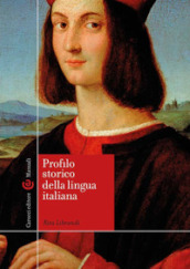Profilo storico della lingua italiana