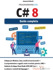 Programmare con C#8 - Guida completa