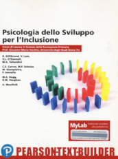 Psicologia dello sviluppo per l inclusione. Univ. Roma Tre. Con MyLab