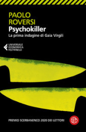 Psychokiller. La prima indagine di Gaia Virgili