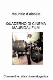 QUADERNO DI CINEMA MAURIDAL FILM