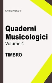 Quaderni Musicologici - Timbro