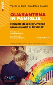 Quarantena in famiglia: Manuale di sopravvivenza (processuale) al Covid-19